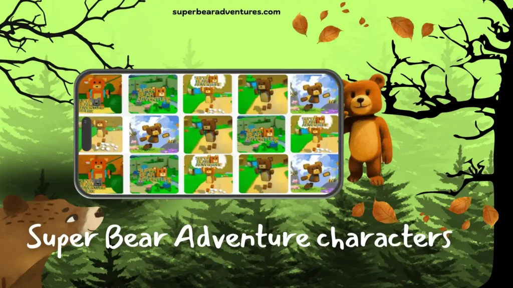 Super Bear Adventure MoD APK Latest Version 21 Explore the characters of SBA MOD APK.