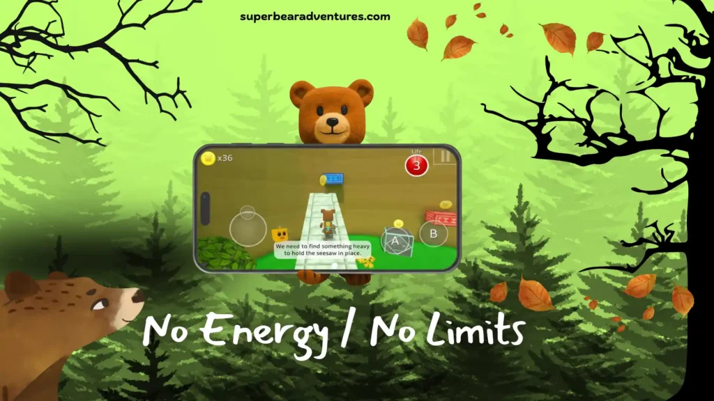 Super Bear Adventure MoD APK Latest Version 14 There is no energy limits in super bear mod apk.